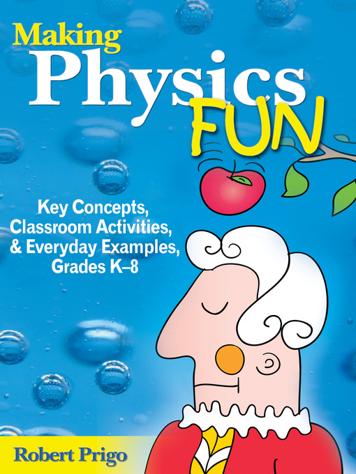 Title details for Making Physics Fun by Robert Prigo - Wait list